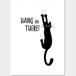 Hang in There Black Cat Hanging On Posters and Art